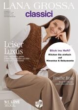 Lana Grossa Filati Classici Ausgabe 27 - Leiser Luxus